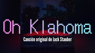 Oh Klahoma — Daigo Masafumi JackStauber Spanish Version [upl. by Mohn]