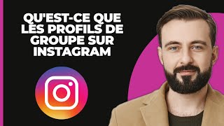 Questce que les profils de groupe sur Instagram  EXPLIQUÉ [upl. by Hathcock]