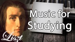 Liszt Classical Music for Studying Concentration Relaxation  Study Music  Piano Instrumental [upl. by Anelleh480]