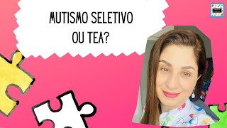 Mutismo Seletivo ou TEA [upl. by Ahsinotna]