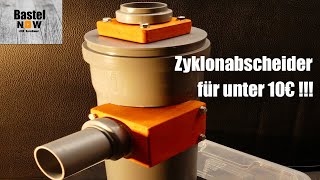 Zyklonabscheider für unter 10 € [upl. by Tnilc]