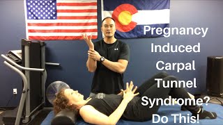 Pregnancy Induced Carpal Tunnel Syndrome Do This  Dr K amp Dr Wil [upl. by Hceicjow]