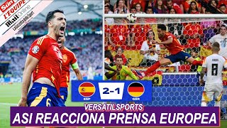 ASI REACCIONA PRENSA EUROPEA a VICTORIA de ESPAÑA vs ALEMANIA EUROCOPA 2024 [upl. by Koran]