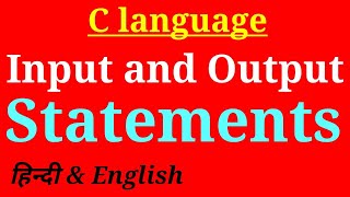 input output statements in c programming in hindi [upl. by Wills540]