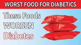 Top 8 Foods Diabetics MUST AVOID At All Cost [upl. by Elirpa246]