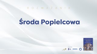 Środa Popielcowa 14022024 [upl. by Ongineb]