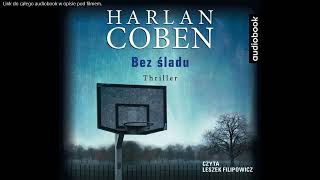 Harlan Coben  Bez Śladu  audiobook  Myron Bolitar III [upl. by Kirimia]