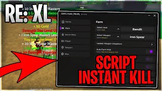 RELEASE RE XL Script Hack Auto Farm Instant Kill And Max Level  Roblox 2024 [upl. by Nnayelhsa460]