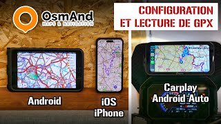 Configurer OsmAnd et suivre des traces GPX route  tout terrain  mon tuto iOS  Android MAJ 2024 [upl. by Hoeve]