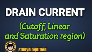 MOSFET Drain current Id  NMOS and PMOS Cutoff Linearamp Saturation regions [upl. by Tevlev]