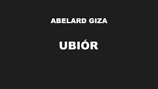 UBIÓR  Abelard Giza [upl. by Lozano]