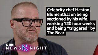 Celebrity chef Heston Blumenthal on being sectioned by his wife and “triggered” by The Bear [upl. by Ramak289]