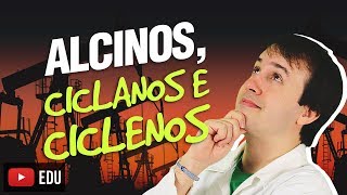 2 Hidrocarbonetos Alcinos Ciclanos e Ciclenos 25 Química Orgânica [upl. by Sukin]