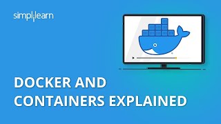 Docker And Containers Explained  Containerization Explained  Docker Tutorial  Simplilearn [upl. by Assennev94]