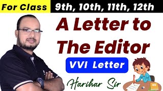 A Letter to the editor  How to write a formal letter Letter for class 9th 10th 11th and 12th [upl. by Pooley649]