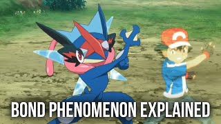 Ash Greninja and the Bond Phenomenon Explained [upl. by Parrisch106]