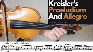 Kreisler Praeludium and Allegro by Slowpracticebuddy [upl. by Adriaens]