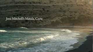 Joni Mitchell  Carey  Matala Crete [upl. by Abibah]