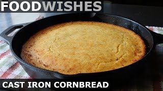 Cast Iron Cornbread  Honey Butter Cornbread  Food Wishes [upl. by Natassia]