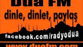 Taifte Taş Yağmuru  Dua FM [upl. by Constantine]