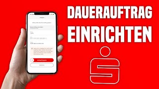 Sparkasse Dauerauftrag einrichten Anleitung  Dauerauftrag Sparkasse Online einrichten [upl. by Laflam]