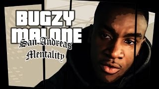 Bugzy Malone  San Andreas Mentality OFFICIAL VIDEO [upl. by Sitof]