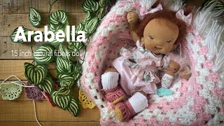 Arabella 15 inch Natural fibers Baby Doll [upl. by Johanna]