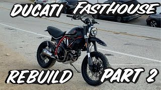 DUCATI DESERT SLED FASTHOUSE  REBUILD  PART 2 [upl. by Nafets]