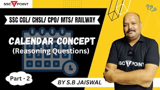 Calendar Concept Reasoning Part 2 for SSC CGL CHSL CPO MTS Railwayuppolice SSCTPOINT [upl. by Emmye]