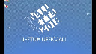 Valletta 2018 Opening [upl. by Alvar913]