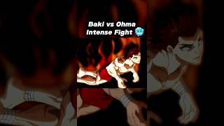 👹Baki Hanma Vs Ohma Tokita Intense Fight🥶Baki Hanma vs KenganAshurabakibakihanmaanimeohmatokita [upl. by Strohl]