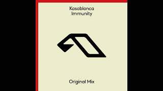 Kasablanca  Immunity Extended Mix [upl. by Eidurt]