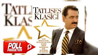 İbrahim Tatlıses  Mutlu Ol Yeter  Official Audio [upl. by Kentiga]