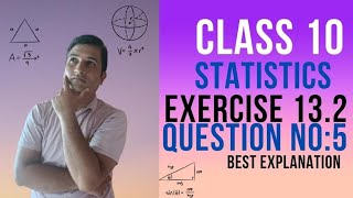 MATH  CLASS10  STATISTICS  CH13 EX132  QUESTION NUMBER5 [upl. by Celin]