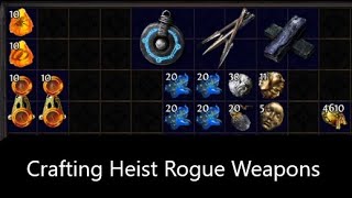 How to Craft Heist Rogue Gear  Weapons [upl. by Morena]