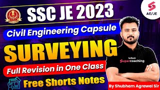 SSC JE Civil Engineering 2023  Surveying Marathon  Civil Engineering Capsule Shubham Agrawal Sir [upl. by Inad]