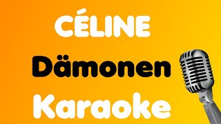 CÉLINE • Dämonen • Karaoke [upl. by Moberg]