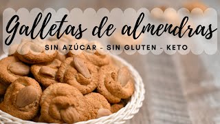 GALLETAS DE ALMENDRAS SIN AZÚCAR NI HARINA [upl. by Veneaux]