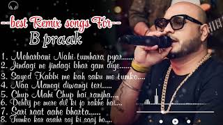 ❤️ Bollywood songs for B praak New 🥰Hindi Songs B praak New collection bpraak love sad bpaark [upl. by Neoma]