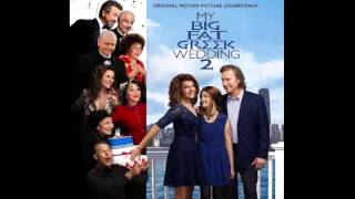 My Big Fat Greek Wedding 2 OST Yiamas Music Maria Sagapo [upl. by Atteloc668]