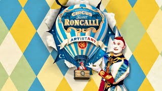 CircusTheater Roncalli  ARTistART  Tournee 2024  Trailer [upl. by Ayo]