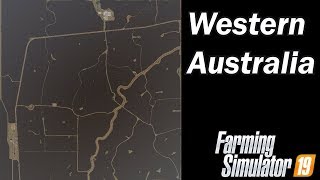 Farming Simulator 19  Map First Impression  Western Australia 4X [upl. by Hibbitts171]