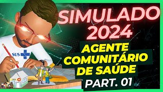 SIMULADO AGENTE DE SAÚDE 2024😱😍  Concurso Agente Comunitário de Saúde [upl. by Vigor]