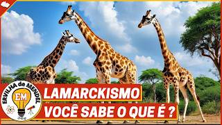 Lamarckismo A Teoria da Evolução que Tentou Explicar o Impossível Será que Estava Errada 🌱 [upl. by Rube]