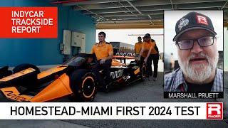 IndyCars First 2024 Test — Trackside Report from Homestead [upl. by Asilem]