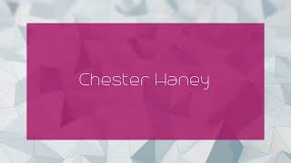 Chester Haney  appearance [upl. by Affer402]