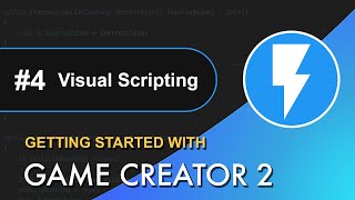 4 Getting Started with Game Creator 2  Visual Scripting [upl. by Theodosia561]