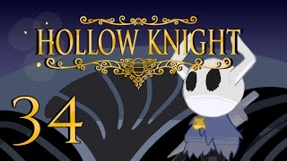 Hollow Knight  Lets Play 34 Tickle tickle [upl. by Hterrag794]