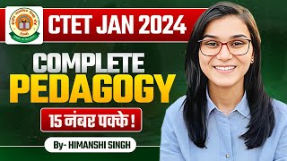 CTET 2024  Complete Pedagogy by Himanshi Singh [upl. by Steinberg]