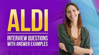 Aldi Interview Questions with Answer Examples [upl. by Llednyl890]